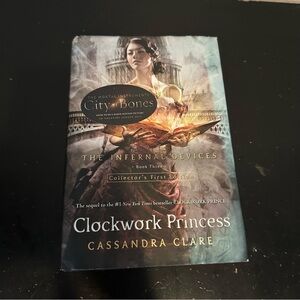 The Infernal Devices The Clockwork Princess Hard Cover Book
